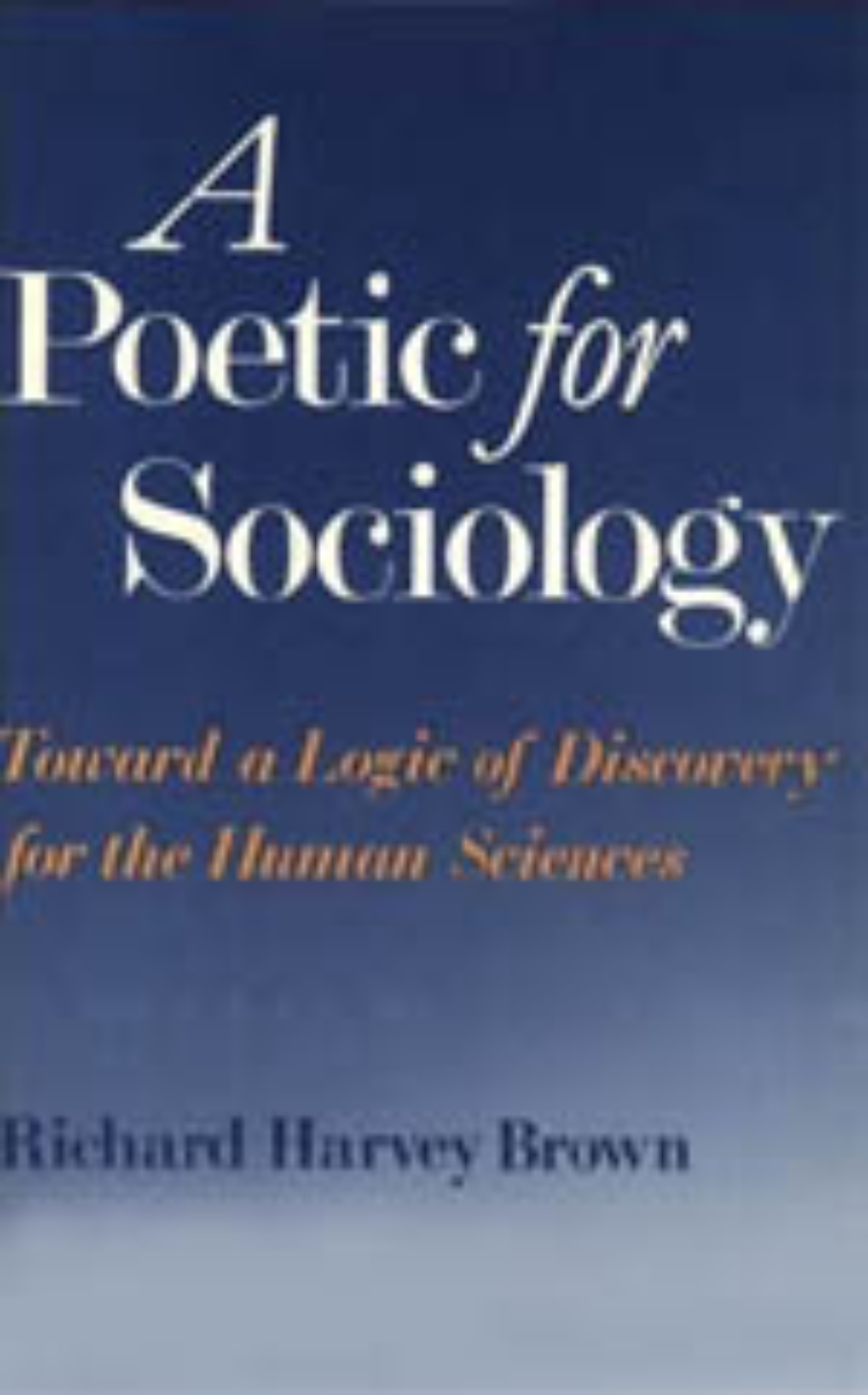 A Poetic for Sociology