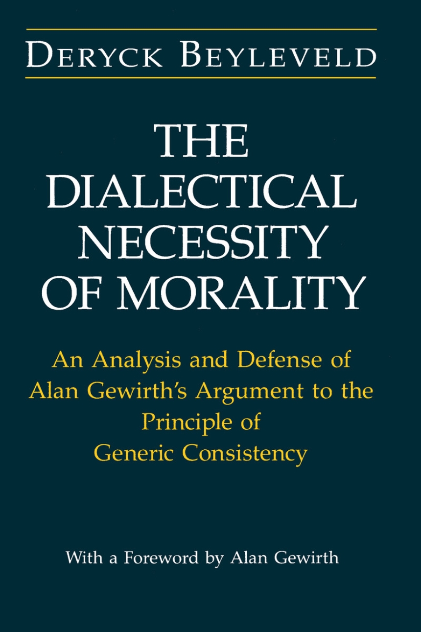 The Dialectical Necessity of Morality