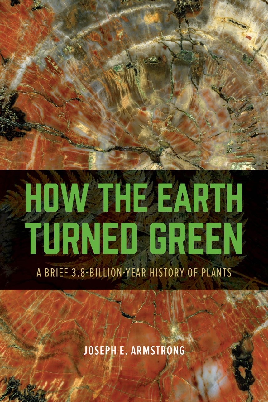 How the Earth Turned Green