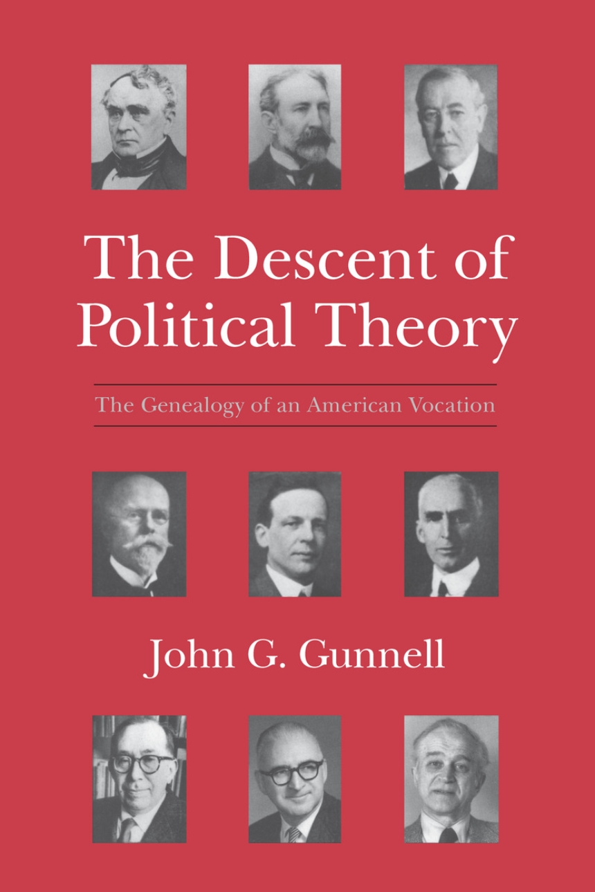 The Descent of Political Theory