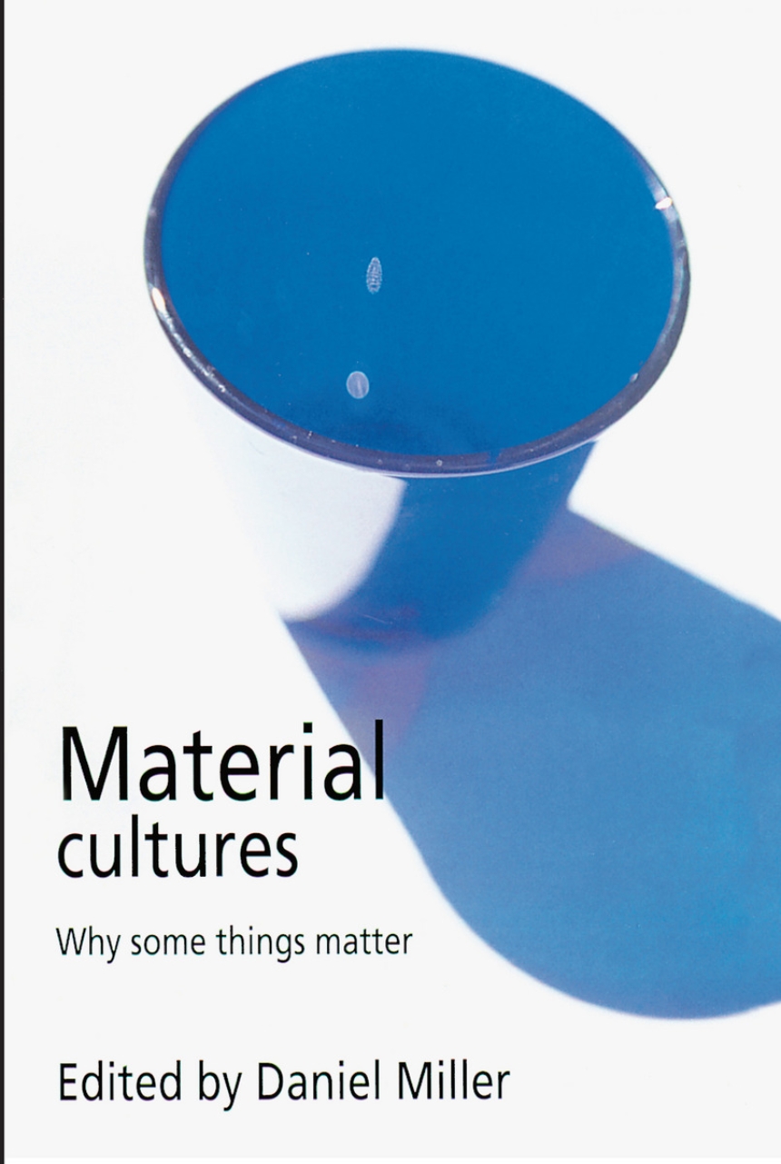 Material Cultures