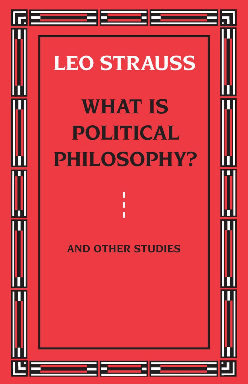 What is Political Philosophy? And Other Studies