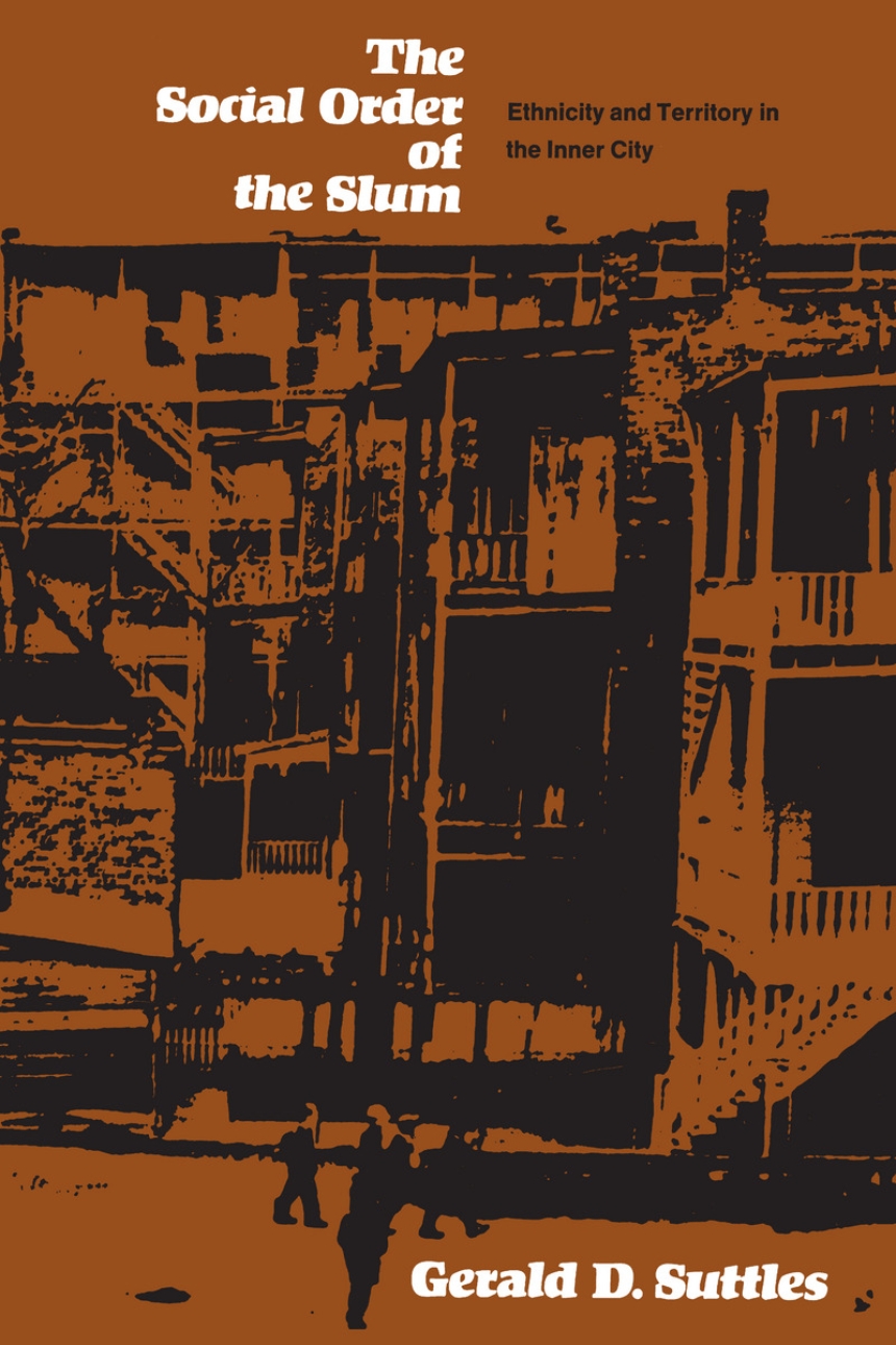 The Social Order of the Slum
