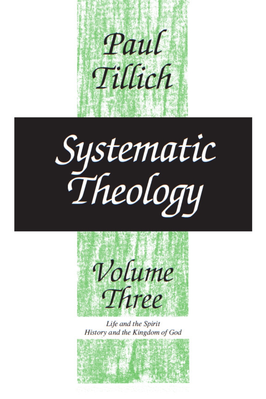 Systematic Theology, Volume 3