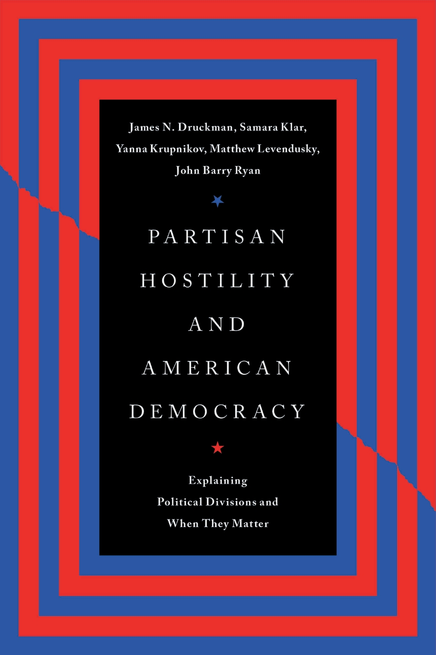Partisan Hostility and American Democracy