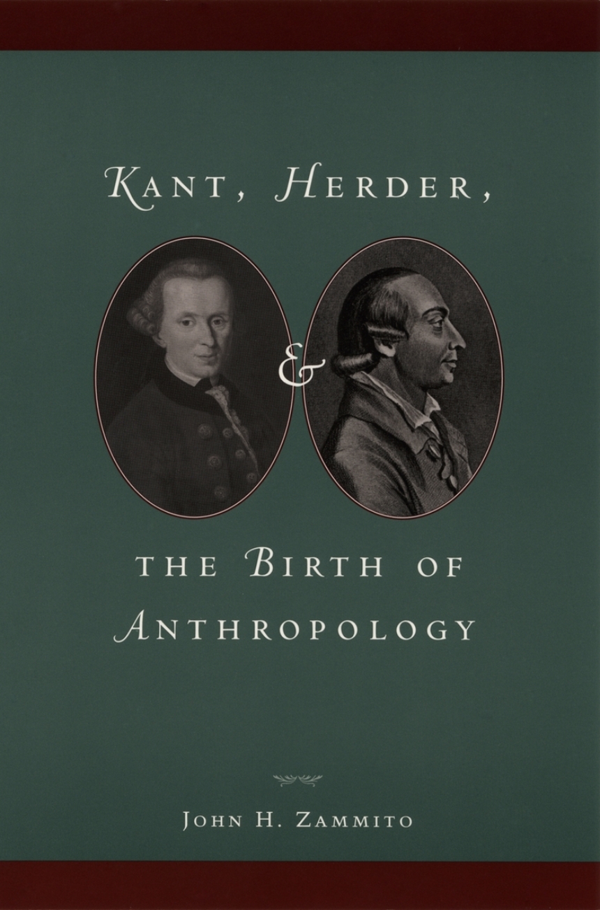 Kant, Herder, and the Birth of Anthropology