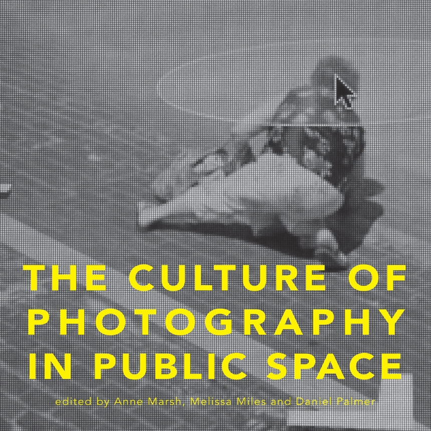 The Culture of Photography in Public Space