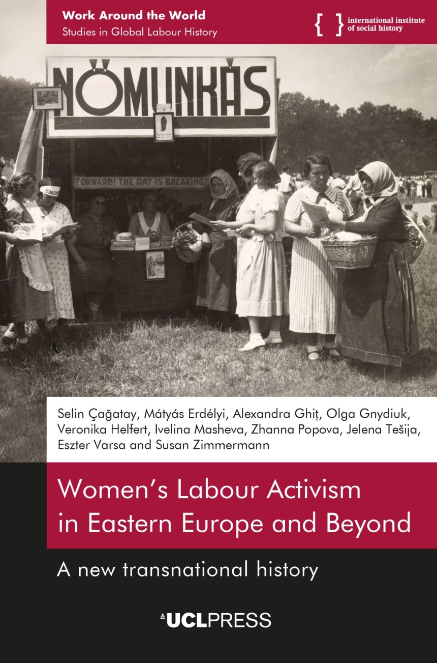 Women’s Labour Activism in Eastern Europe and Beyond