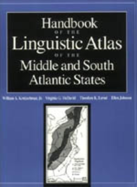 Handbook of the Linguistic Atlas of the Middle and South Atlantic States
