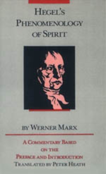 Hegel’s Phenomenology of Spirit
