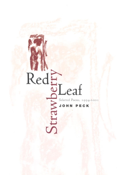 Red Strawberry Leaf: Selected Poems, 1994-2001