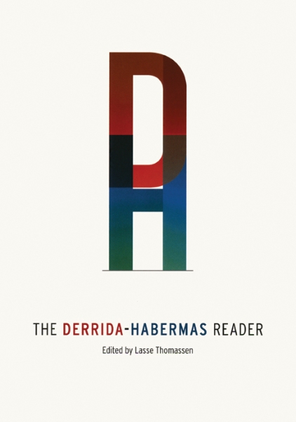 The Derrida-Habermas Reader