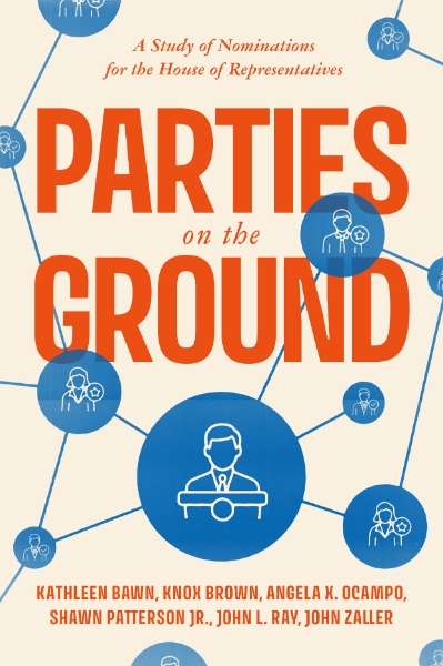 Parties on the Ground: A Study of Nominations for the House of Representatives