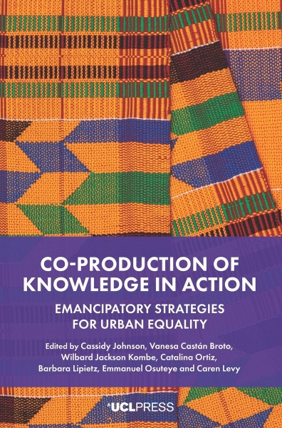 Co-production of Knowledge in Action: Emancipatory Strategies for Urban Equality