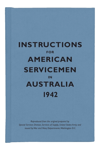 Instructions for American Servicemen in Australia, 1942