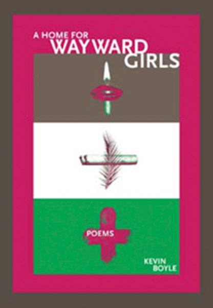 A Home for Wayward Girls