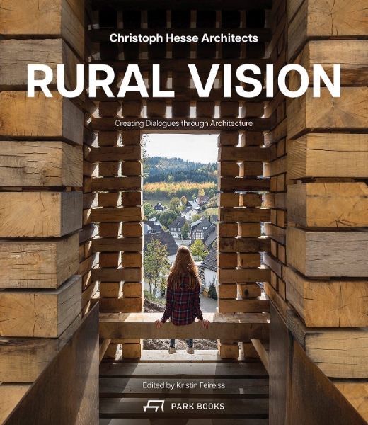 Rural Vision: Building Dialogues Through Architecture