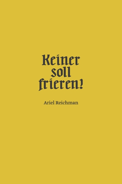 Ariel Reichman: Keiner soll frieren!